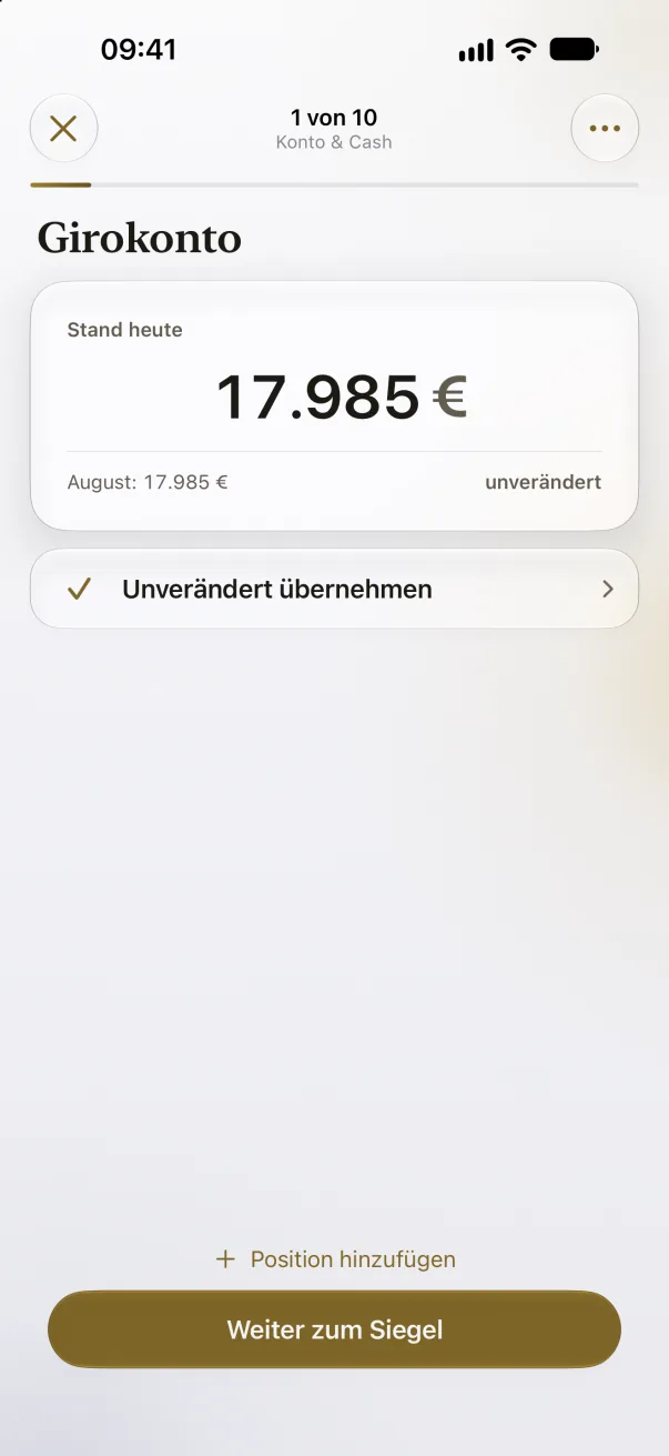Check-in: eine Position nach der anderen, der Vormonatswert steht schon da.